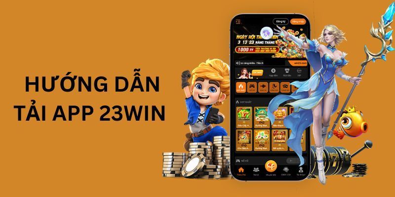 Lưu ý khi tải app 23win bạn cần nhớ