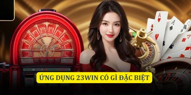 tải app 23win